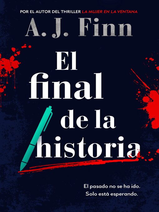 Title details for El final de la historia by A.J. Finn - Available